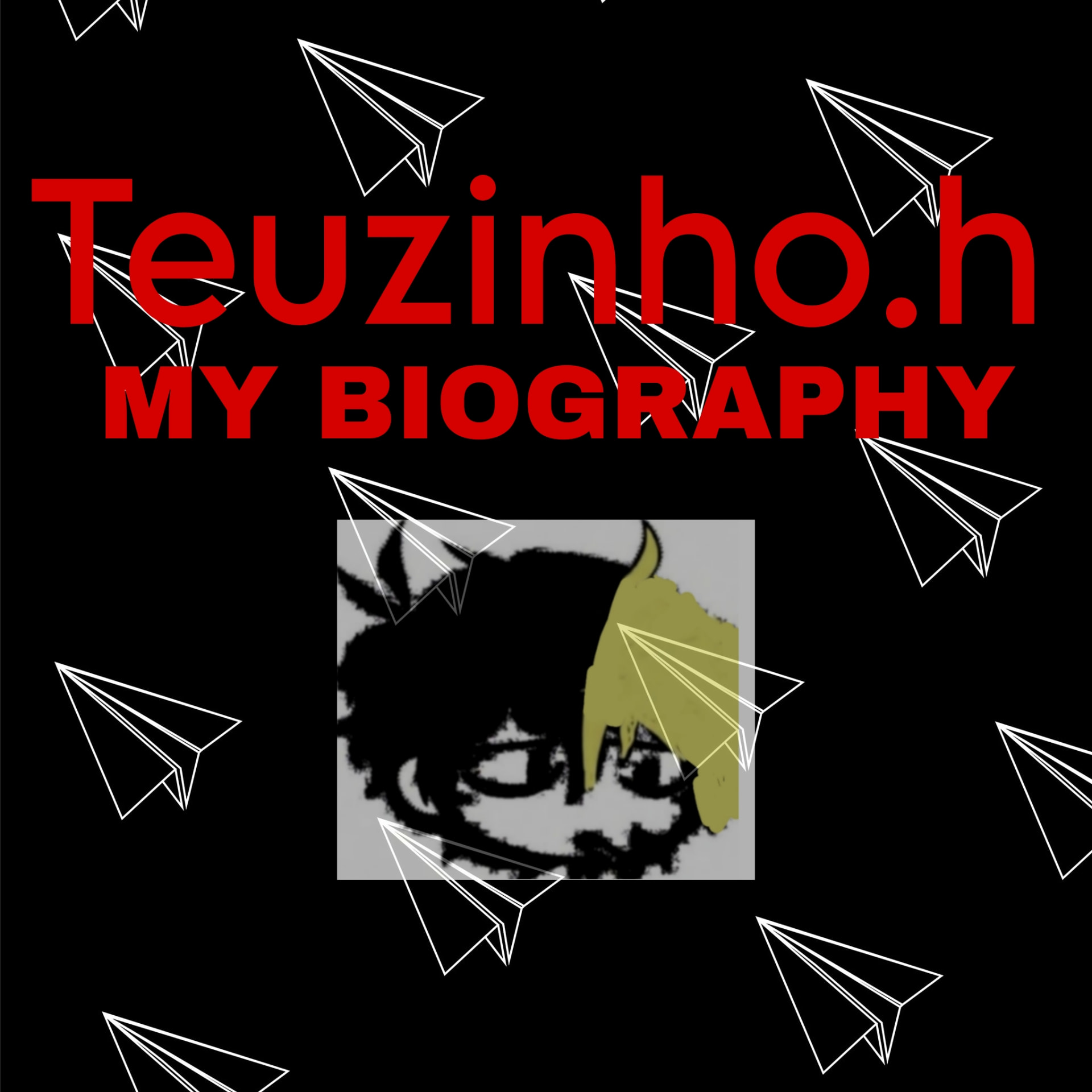 Capa do livro Teuzinho.h - My Biography